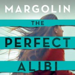 The Perfect Alibi - Phillip Margolin