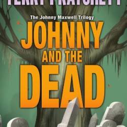 Johnny and the Dead - Terry Pratchett