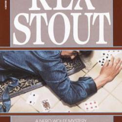 IF DEATH EVER SLEPT - Rex Stout