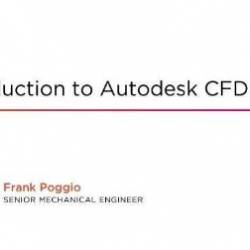 Introduction to Autodesk CFD 2016