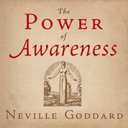 The Power of Awareness - [AUDIOBOOK]