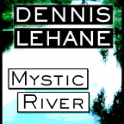 Mystic River - [AUDIOBOOK]