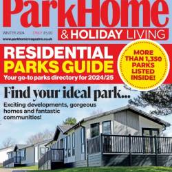 Park Home & Holiday Living - Winter 2024