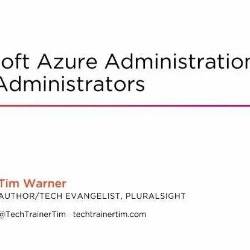 Microsoft Azure Administration for AWS Administrators