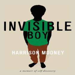 The Invisible Boy - [AUDIOBOOK]