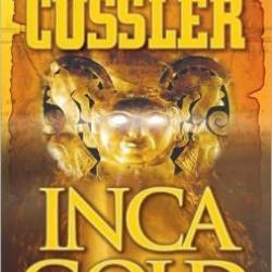 Inka Gold - Clive Cussler