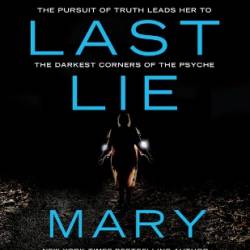 Every Last Lie - Mary Kubica