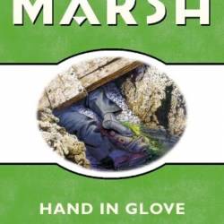 Hand in Glove - Ngaio Marsh