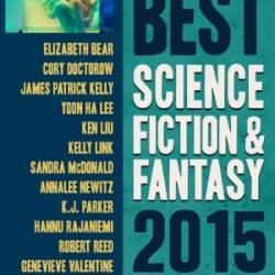 The Year's Best Science Fiction & Fantasy, 2021 Edition - Rich Horton