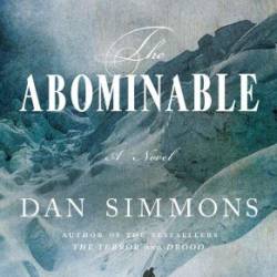 The Abominable - Dan Simmons