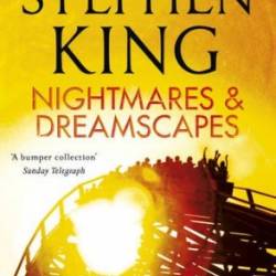 Nightmares & Dreamscapes - King