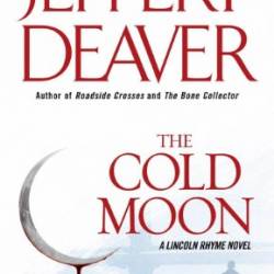 The Cold Moon - Jeffery Deaver