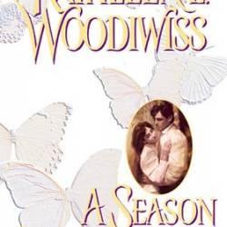 A Season Beyond a Kiss - Kathleen E. Woodiwiss