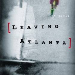 Leaving Atlanta - Tayari Jones