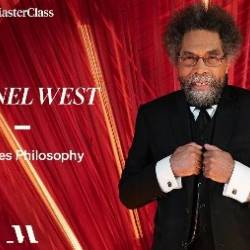 MasterClass - Cornel West Teaches Philosophy