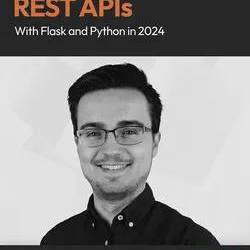 REST APIs with Flask and Python in 2023