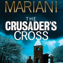 The Crusader's Cross - Scott Mariani