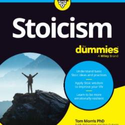 Stoicism For Dummies