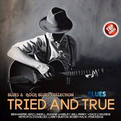 Tried And True - Blues Music (Mp3) - Blues, Rock Blues!