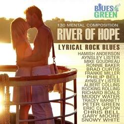 River Of Hope - Lyrical Rock Blues (Mp3) - Rock, Rock Blues!