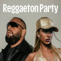 Reggaeton Party (2024) - Reggaeton, Dancehall