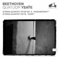 Quatuor Ysa&#255;e - Beethoven: String Quartet Op. 59 No. 3 "Rasumovsky", String Quartet Op. 74 "Harp" (2024)