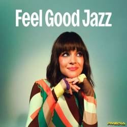 Feel Good Jazz (2025) - Jazz