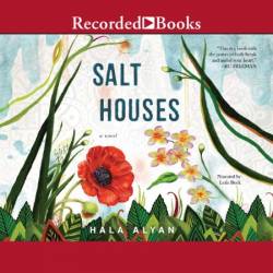 Salt Houses - [AUDIOBOOK]