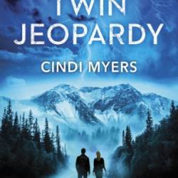 Twin Jeopardy - Cindi Myers