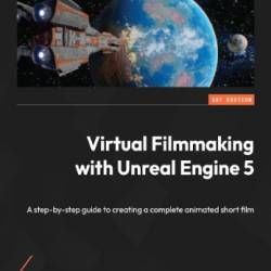 Virtual Filmmaking with Unreal Engine 5 - Hussin Khan