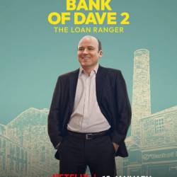 Bank of Dave 2 The Loan Ranger 2025 1080p WEBRip 10Bit DDP5 1 x265 XoXo