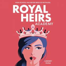 Royal Heirs Academy - [AUDIOBOOK]