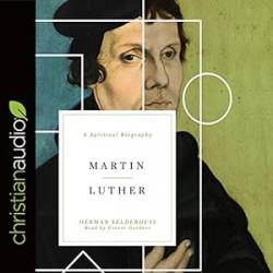 Martin Luther - [AUDIOBOOK]