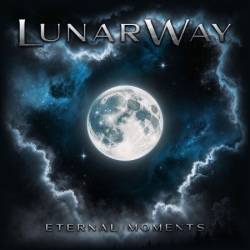 Lunarway - Eternal Moments (2024)