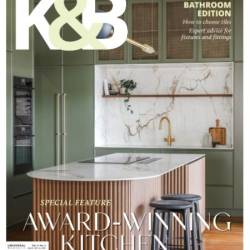 Kitchens & Bathrooms Quarterly - Issue 31.3 2025