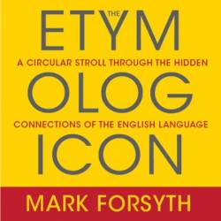 The Etymologicon - [AUDIOBOOK]