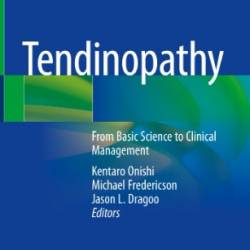 Tendinopathy - Kentaro Onishi, Michael Fredericson, Jason L. Dragoo