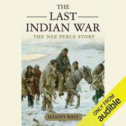 The Last Indian War - [AUDIOBOOK]