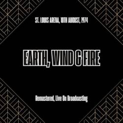 Earth, Wind & Fire - St. Louis Arena, 10th August, (1974) (Remastered, Live On Broadcasting) (2025)