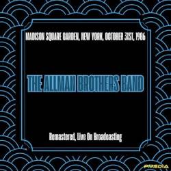 The Allman Brothers Band - Madison Square Garden, New York, October 31st, (1986) (Remastered, Live On Broadcasting) (2025)
