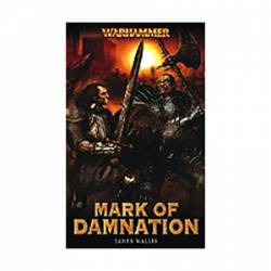 Mark of Damnation - Novels - Assorted) - James Wallis