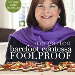 Barefoot Contessa Foolproof - Ina Garten