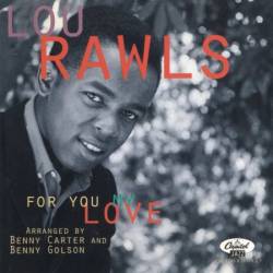 Lou Rawls - For You My Love (1994)