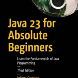 Java 23 for Absolute Beginners - Cosmina