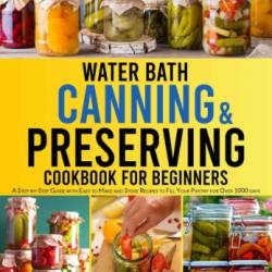 Water Bath Canning - Pottle