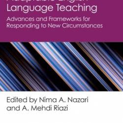 Adaptable English Language Teaching - Nima A. Nazari