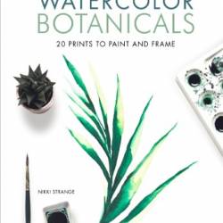 Watercolor Botanicals - Strange, Nikki