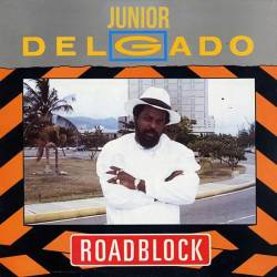 Junior Delgado - Roadblock (2025)