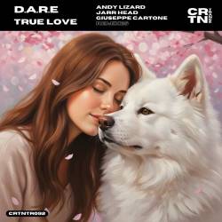 D.A.R.E feat. Giuseppe Cartone - True Love (Remixes) (2026)