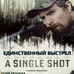   / A Single Shot (2013) WEB-DLRip 720p / WEB-DLRip